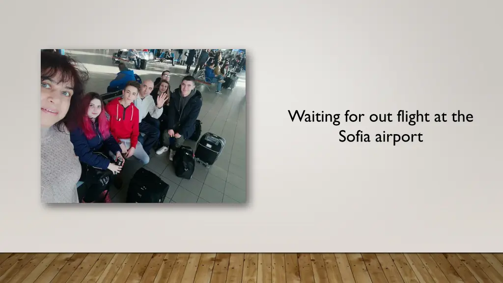 waiting for out flight at the sofia airport