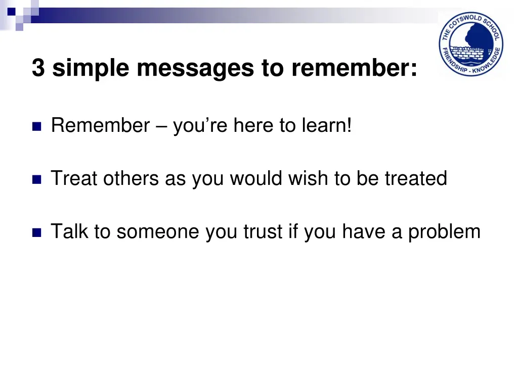 3 simple messages to remember