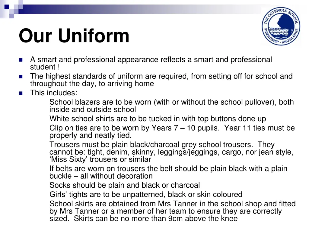 our uniform