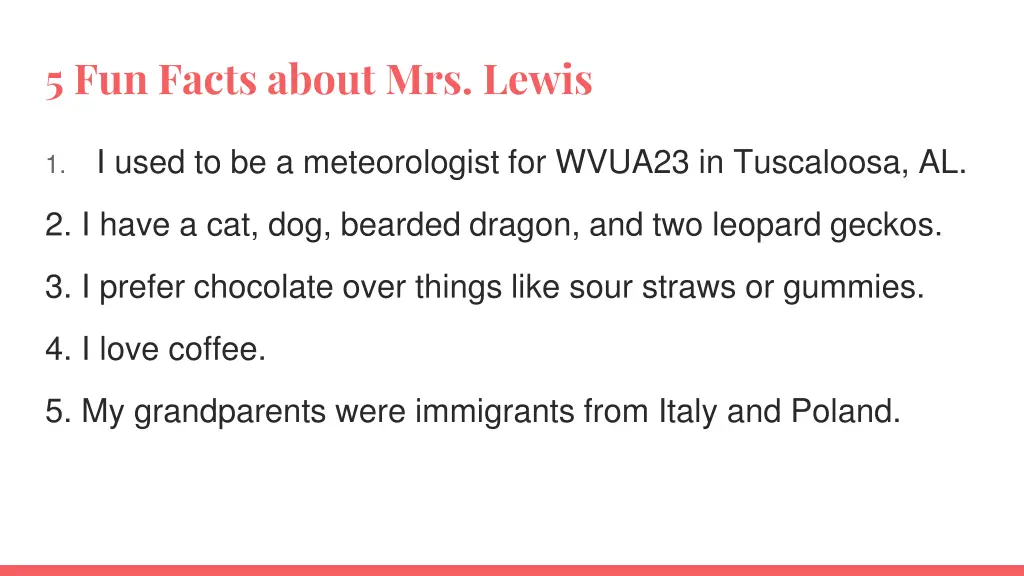 5 fun facts about mrs lewis