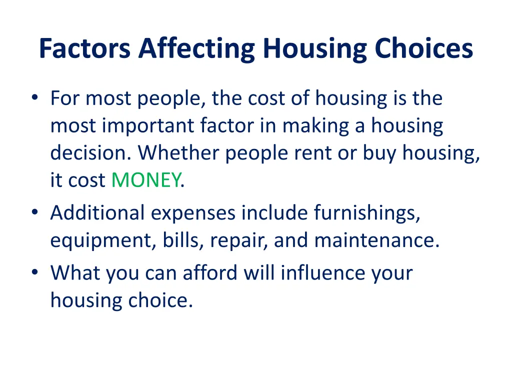 factors affecting housing choices 4