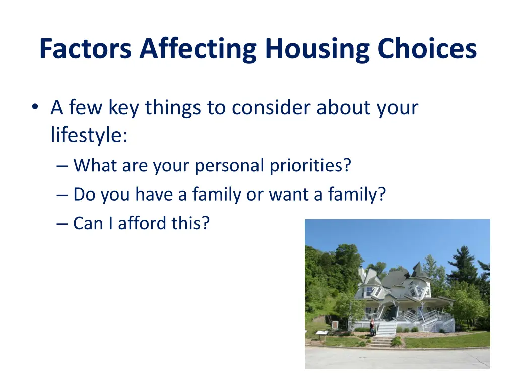 factors affecting housing choices