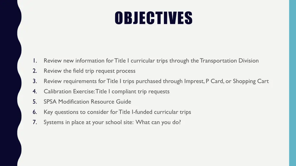 objectives