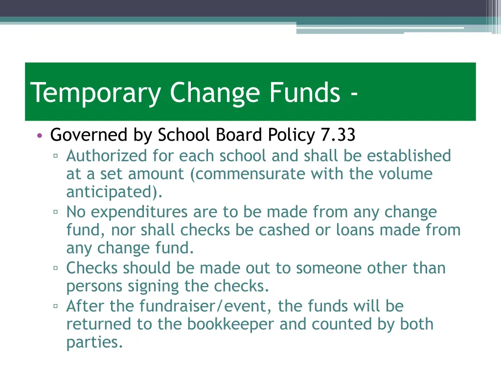 temporary change funds