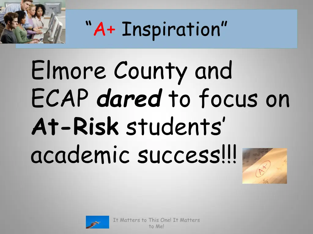 a inspiration elmore county and ecap dared