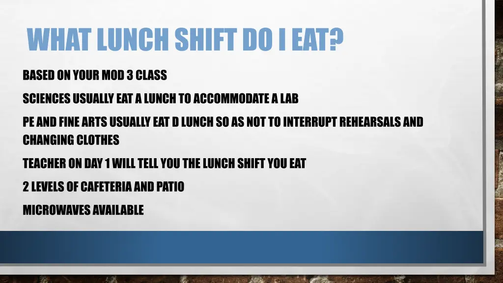 what lunch shift do i eat