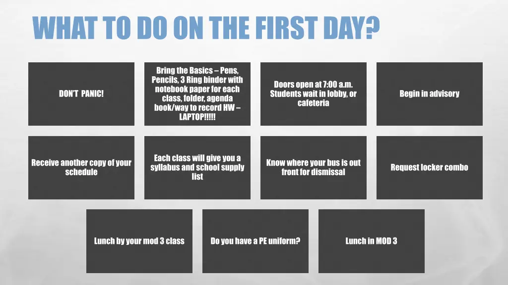 what to do on the first day