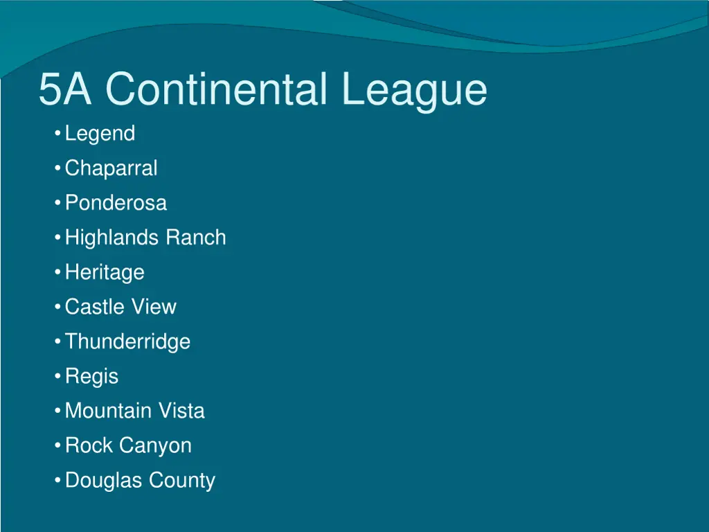 5a continental league legend chaparral ponderosa