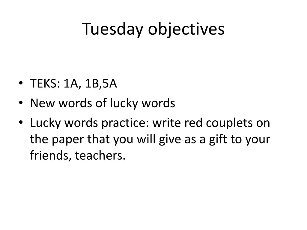 tuesday objectives