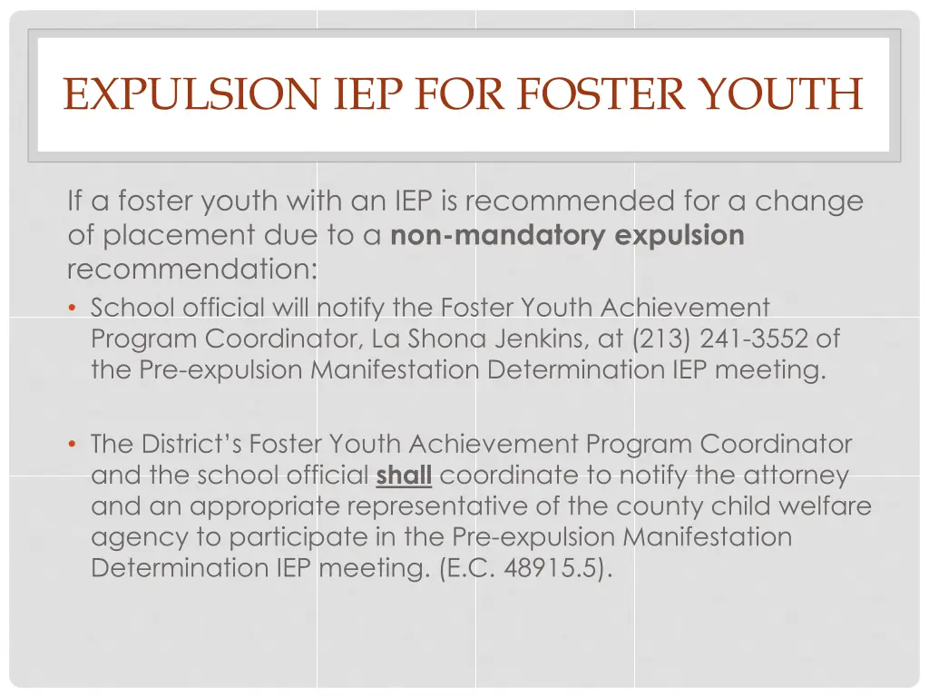 expulsion iep for foster youth