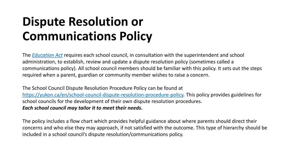 dispute resolution or communications policy