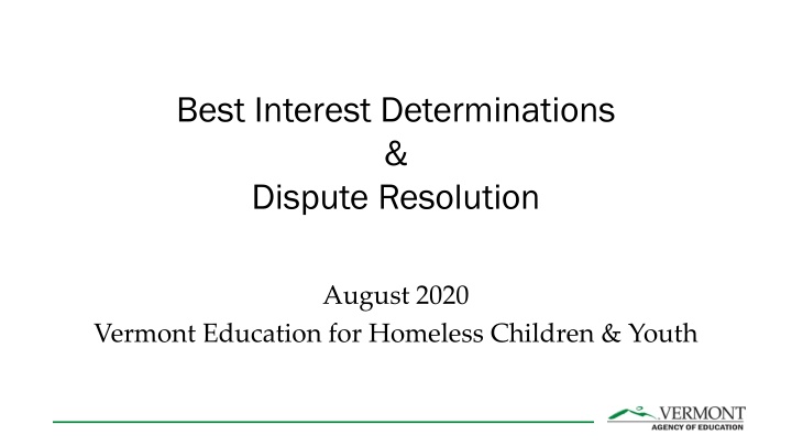 best interest determinations dispute resolution