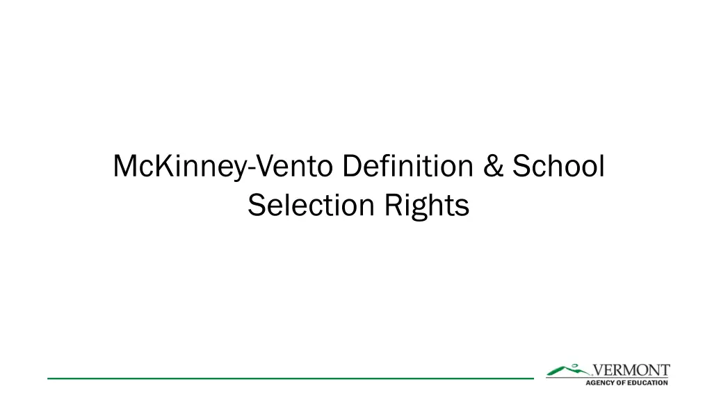 mckinney vento definition school selection rights