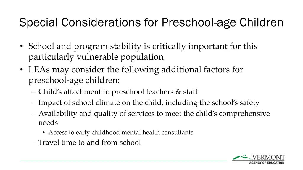 special considerations for preschool age children