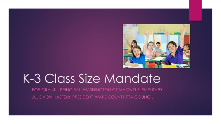 k 3 class size mandate bob grant principal