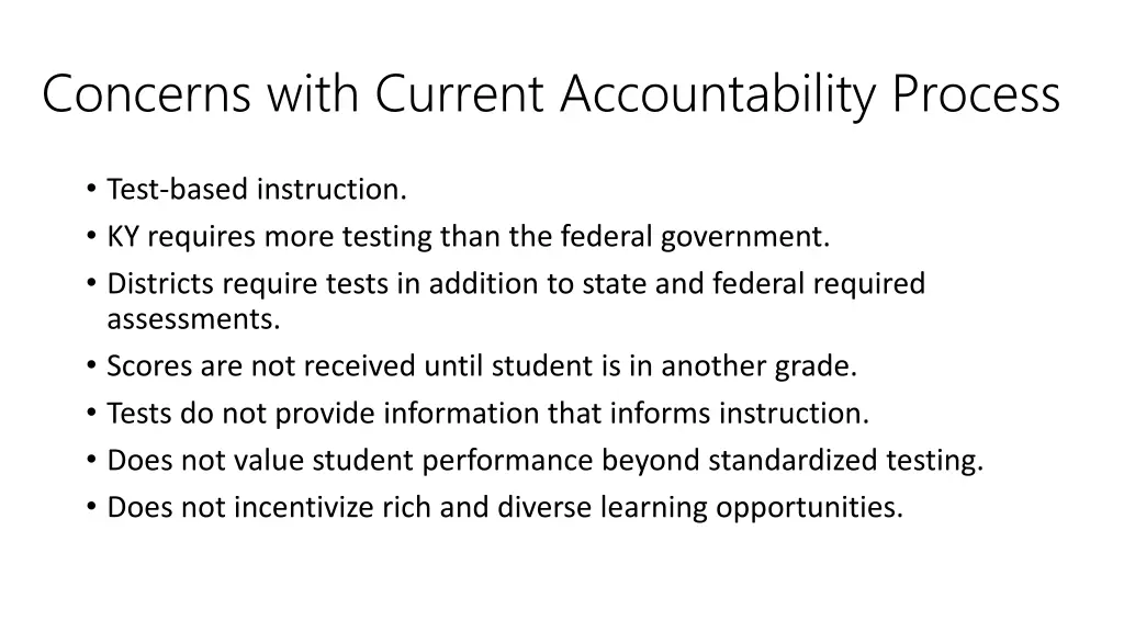 concerns with current accountability process