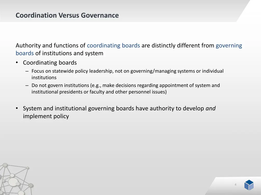 coordination versus governance