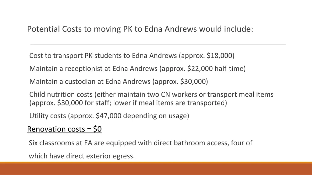 potential costs to moving pk to edna andrews