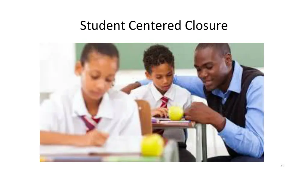 student centered closure