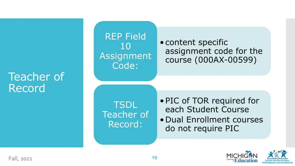 rep field 10 assignment code