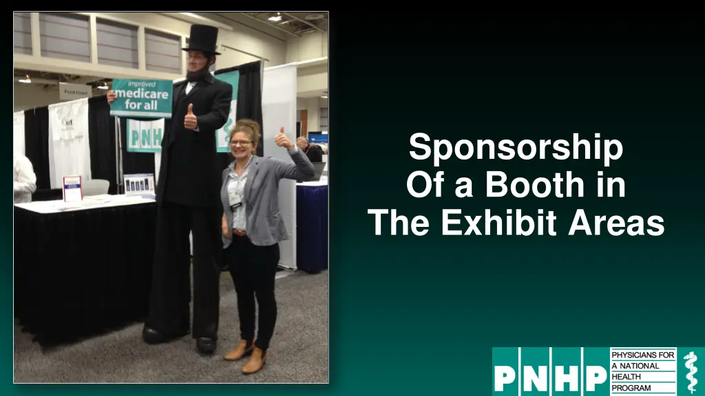 sponsorship of a booth in the exhibit areas