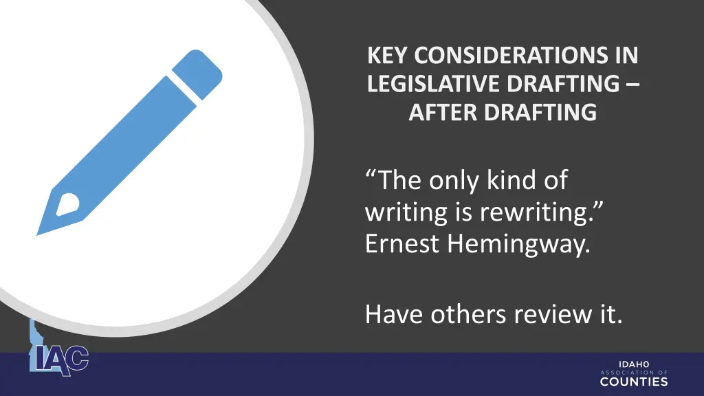 key considerations in legislative drafting after