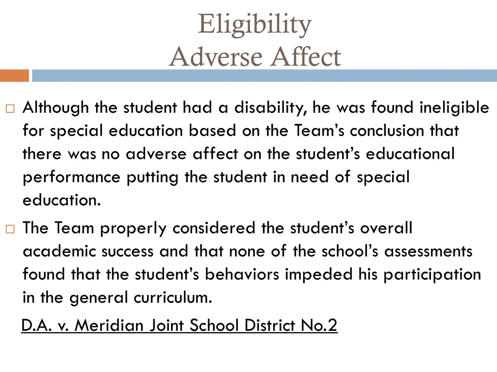 eligibility adverse affect