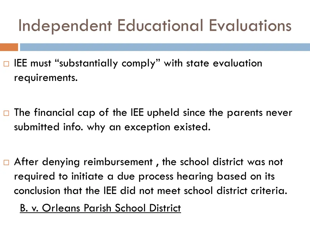 independent educational evaluations