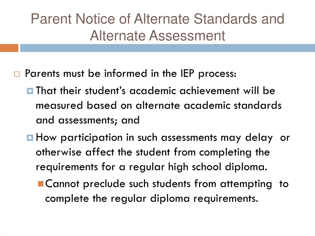 parent notice of alternate standards