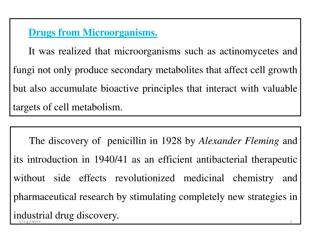 drugs from microorganisms