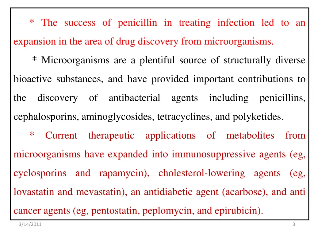 the success of penicillin in treating infection