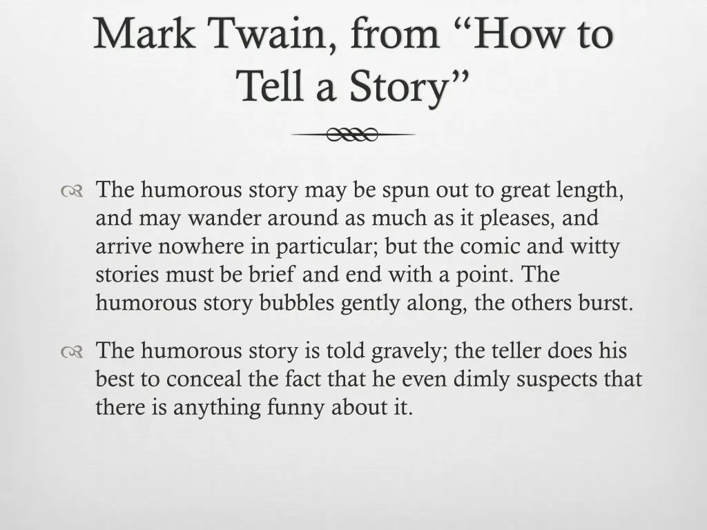 mark twain from how to tell a story