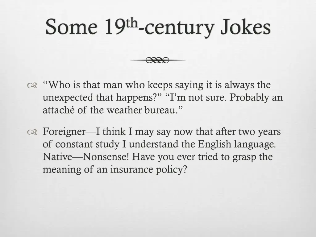 some 19 th century jokes