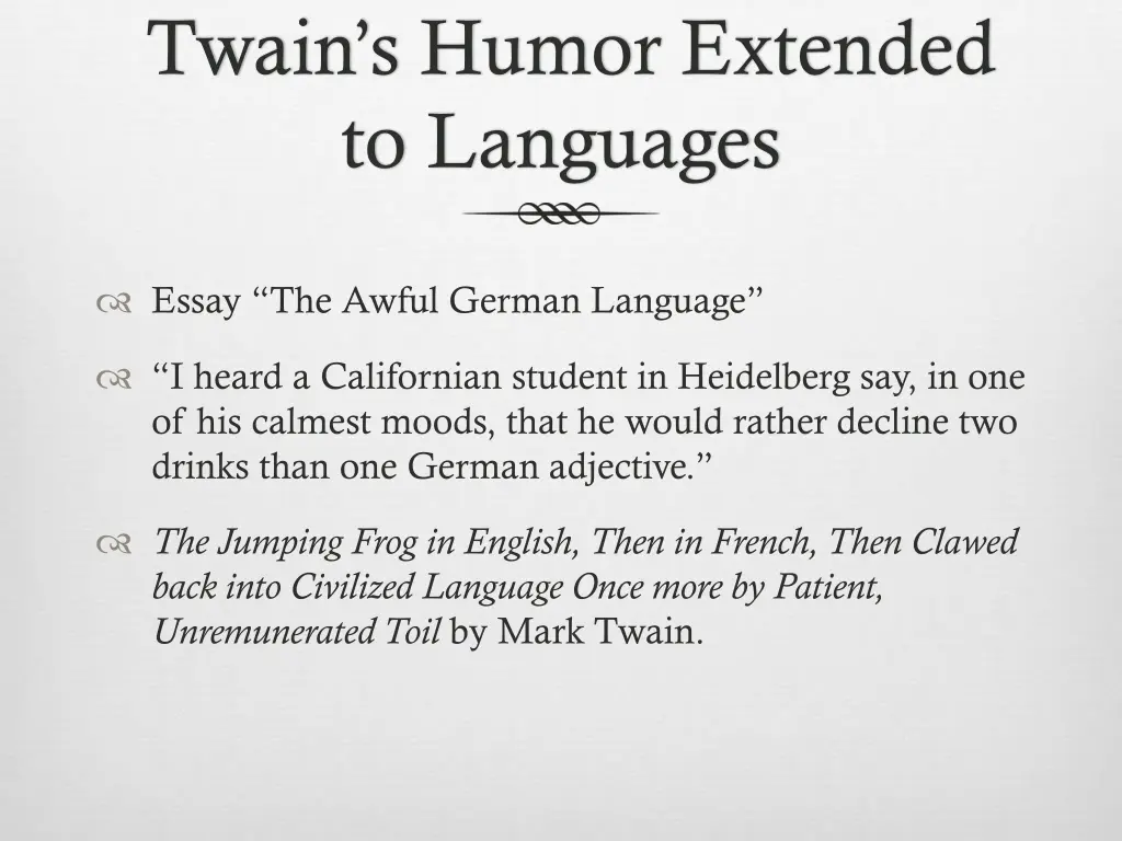 twain s humor extended to languages