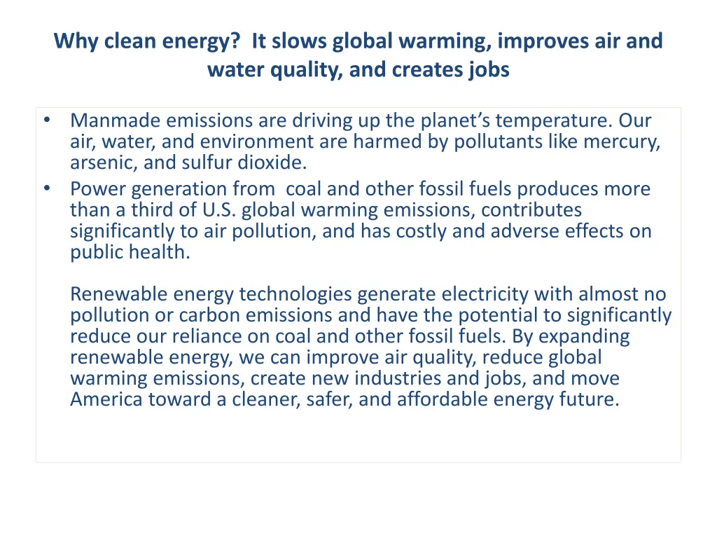 why clean energy it slows global warming improves