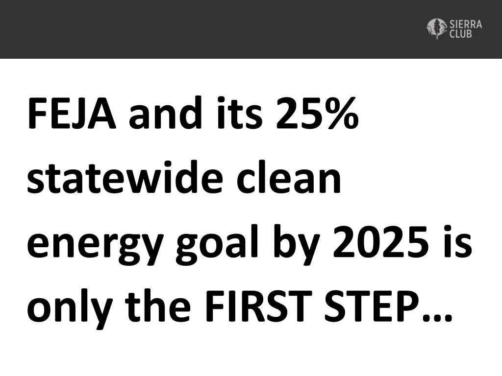 feja and its 25 statewide clean energy goal