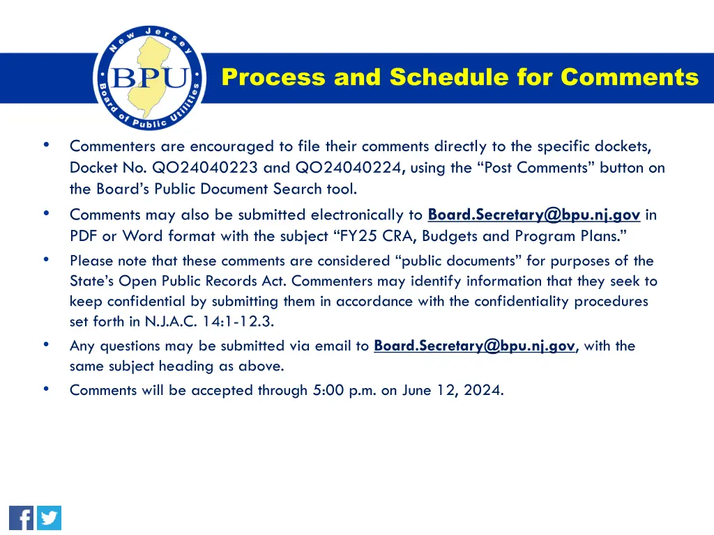 process and schedule for comments