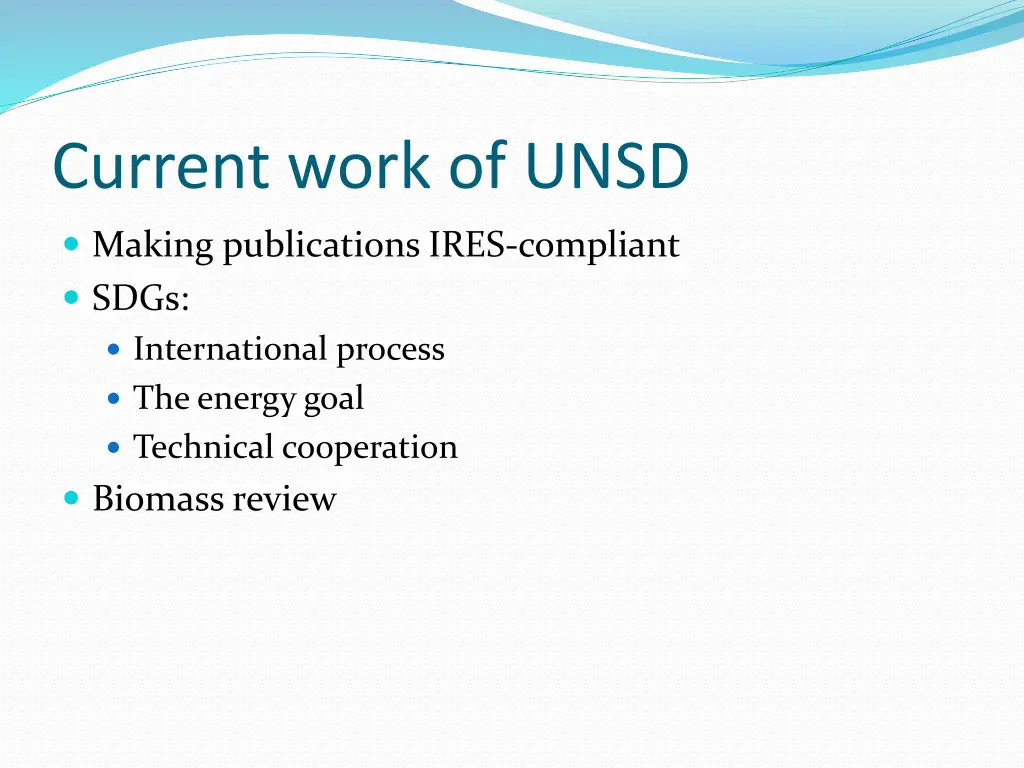 current work of unsd