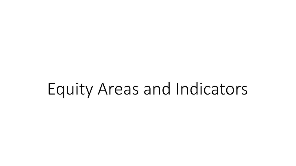 equity areas and indicators