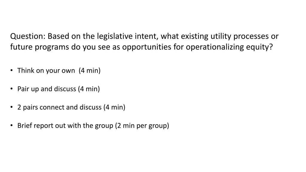 question based on the legislative intent what