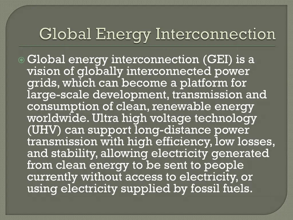 global energy interconnection gei is a vision