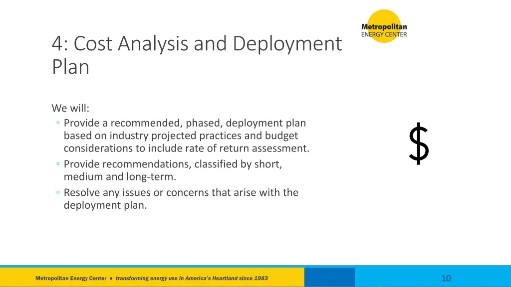 4 cost analysis and deployment plan