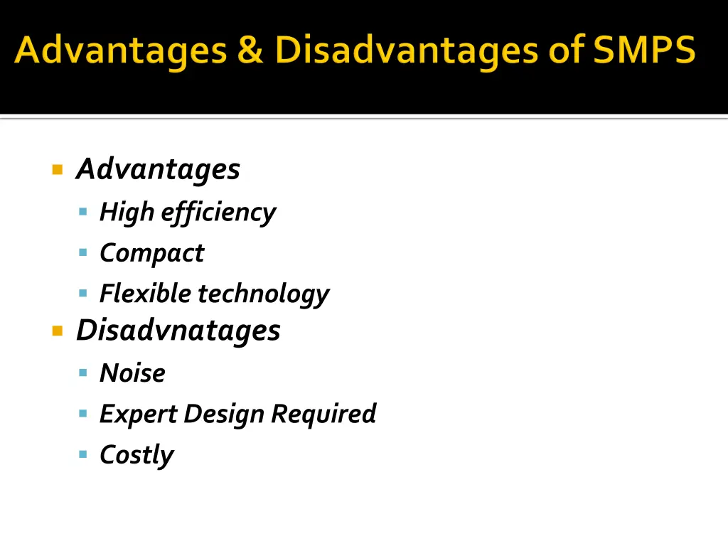 advantages high efficiency compact flexible