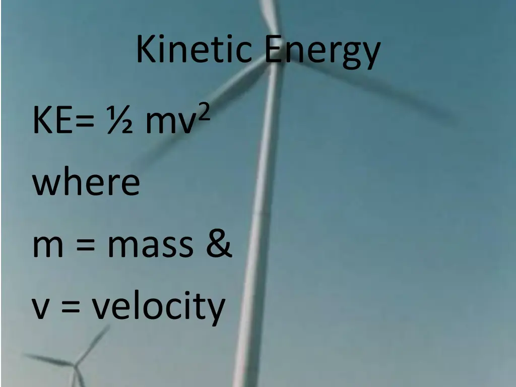 kinetic energy