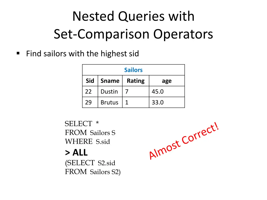 nested queries with set comparison operators 4