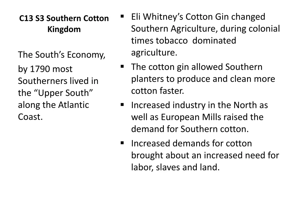 eli whitney s cotton gin changed southern