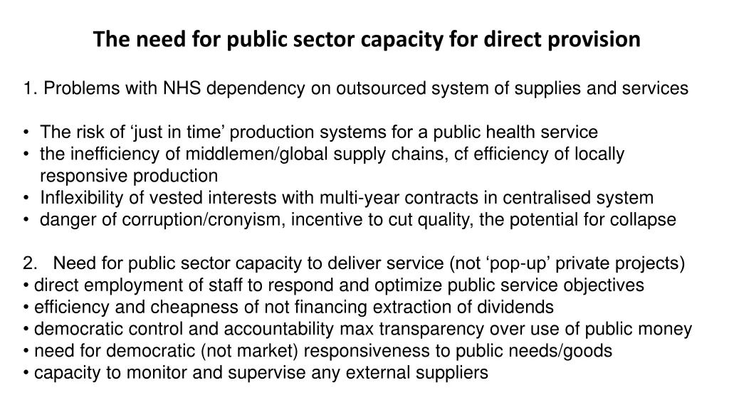 the need for public sector capacity for direct