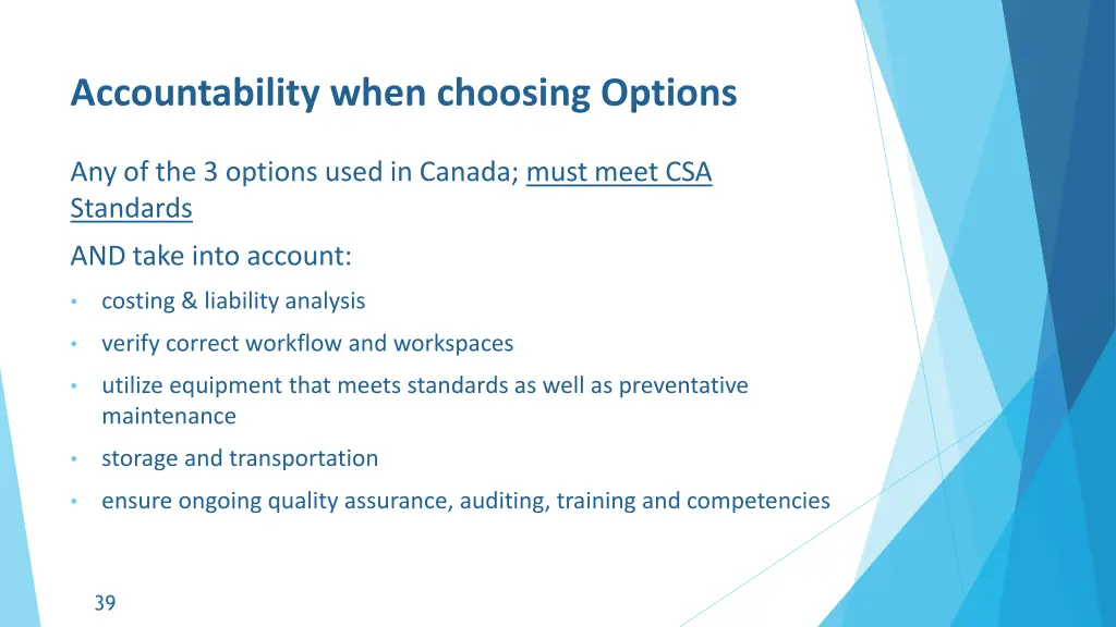 accountability when choosing options