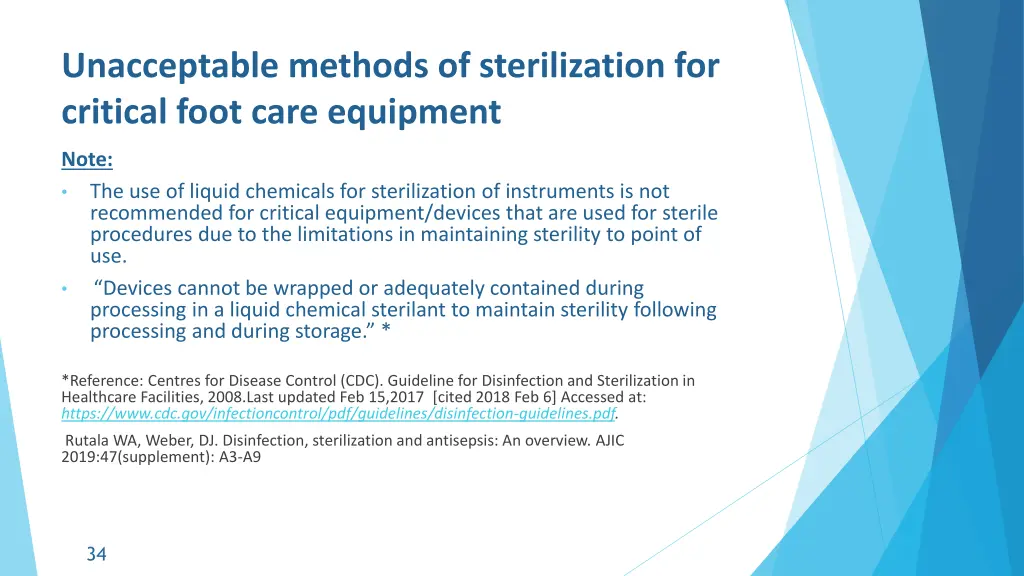 unacceptable methods of sterilization