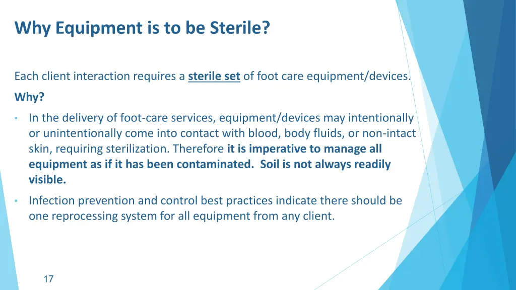 why equipment is to be sterile